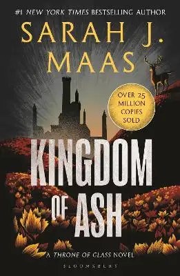 Bloomsbury Publishing PLC - Kingdom of Ash - Maas Sarah J.