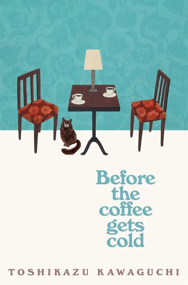 PICADOR - Before the Coffee Gets Cold - Kawaguchi, Toshikazu; Trousselot, Geoffrey
