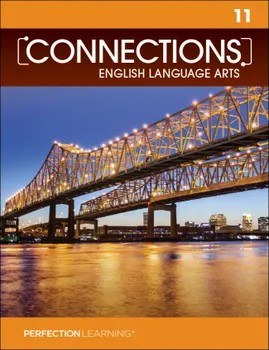 Perfection Learning - Connections 11 English Language Arts