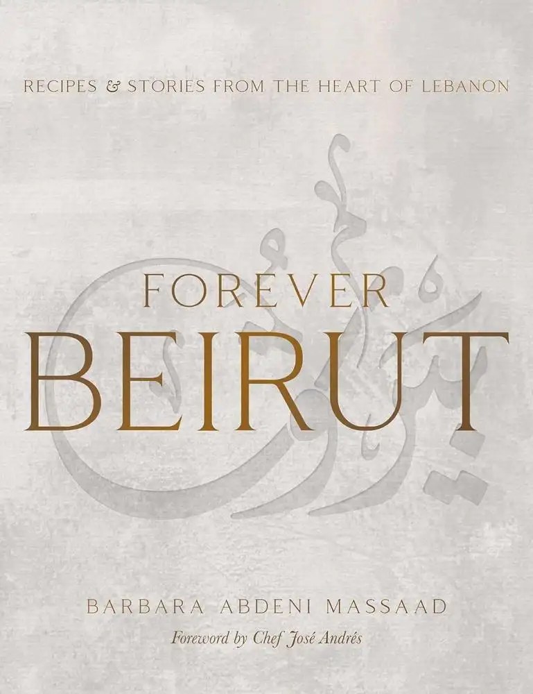 INTERLINK BOOKS - Forever Beirut