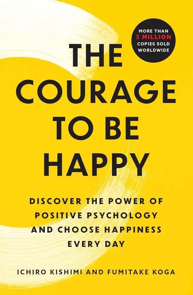 ARITA BOOKS-Ichiro Kishimi-The Courage to Be Happy