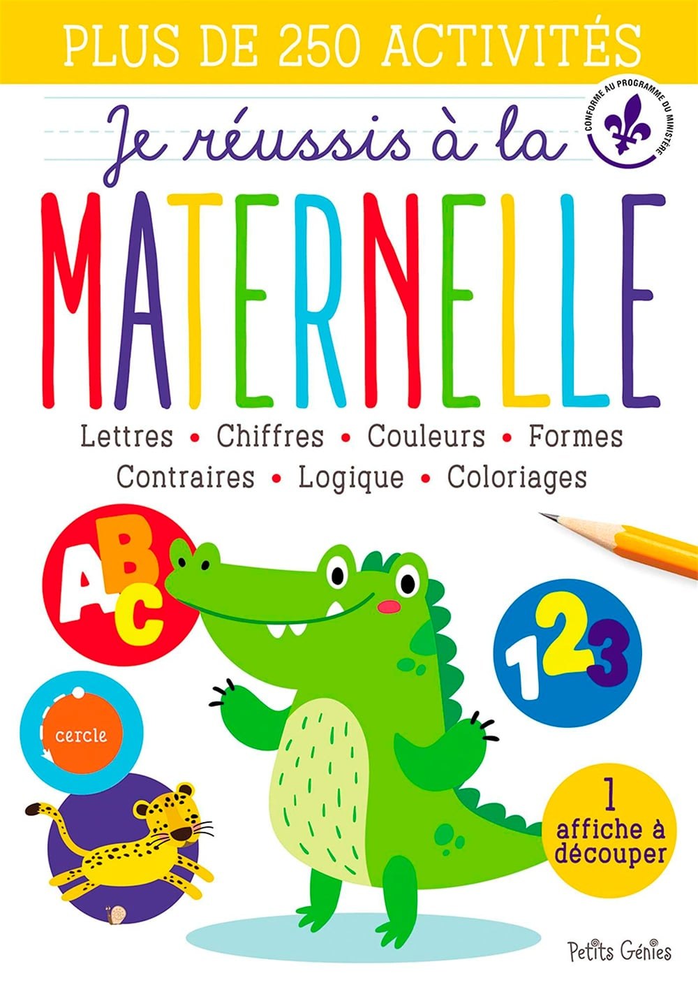 PETITS GENIES - Je Reussis A La Maternelle