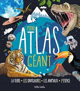 PETITS GENIES - Mon Atlas Geant