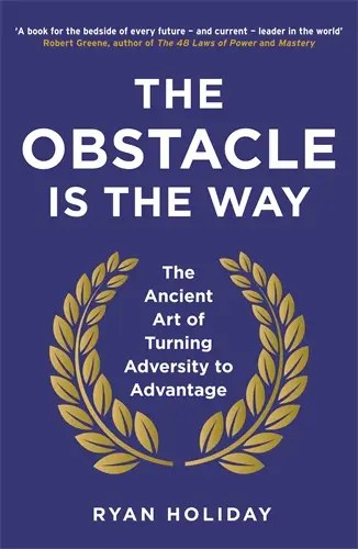 Profile Books Ltd - The Obstacle is the Way - Holiday Ryan