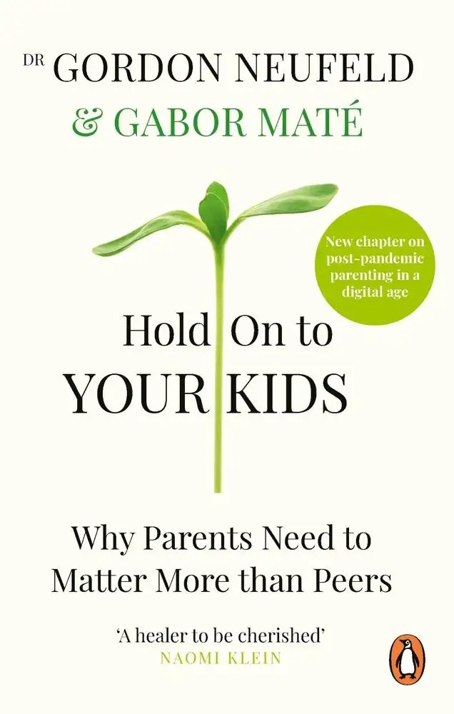 Vermilion - Hold on to Your Kids - Mate, Gabor + Neufeld, Gordon