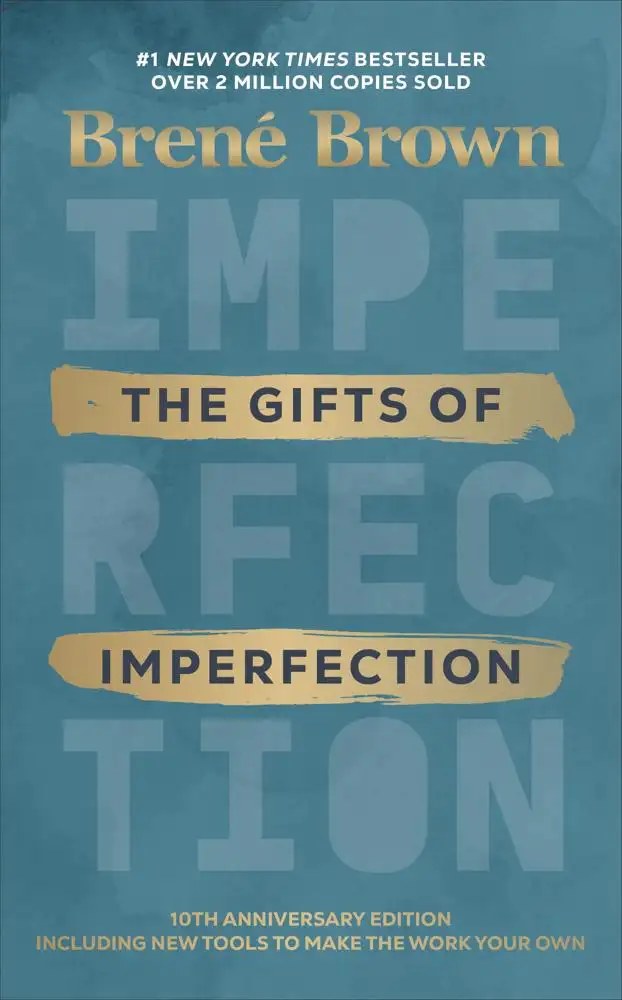 Vermilion - The Gifts of Imperfection - Brown, Brene