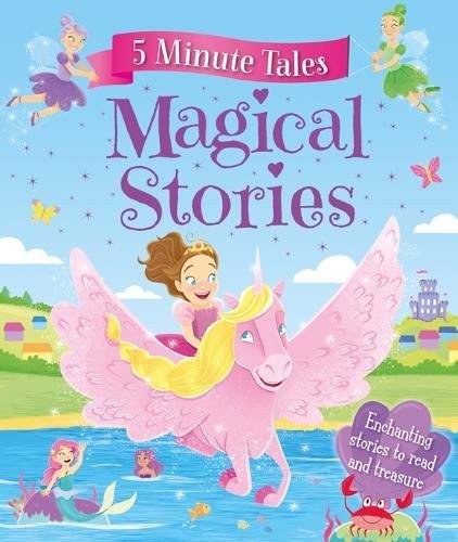 IGLOO BOOKS - 5 Minute Tales -  Magical Stories