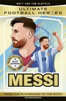 Dino Books - Ultimate Football Heroes: Messi (Elite Edition)