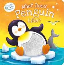 Autumn Publishing - What does Penguin Like