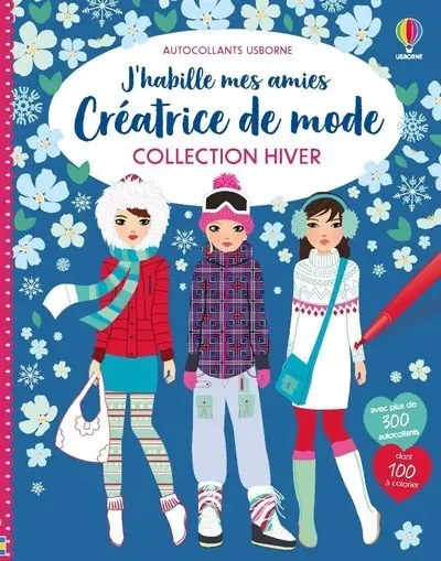 USBORNE - J'habille mes amies - Collection Hiver