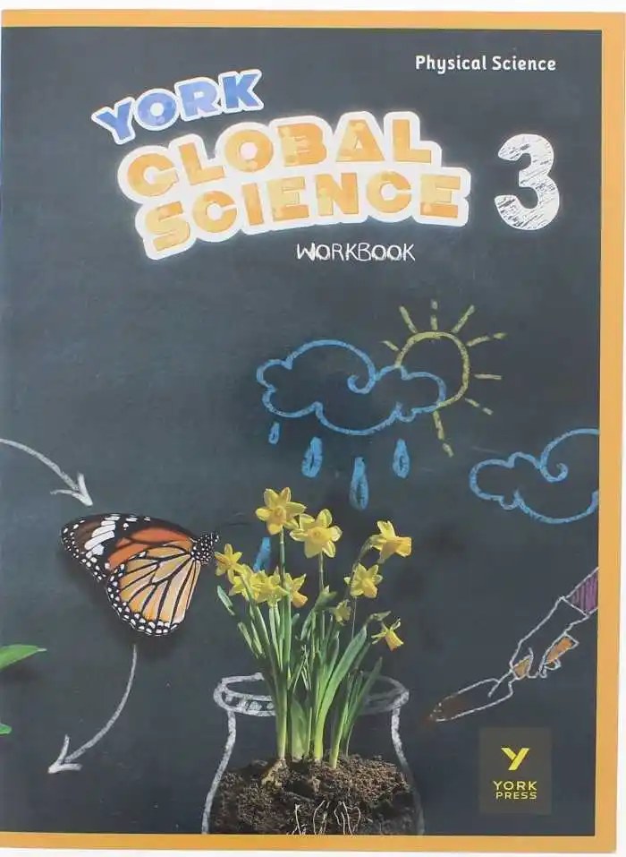 YORK - York Global Science Gr 3 Physical Science Wb