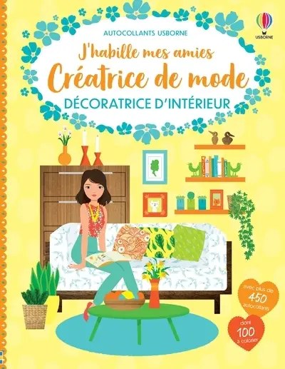 USBORNE - J'habille mes amies - Decoratrice D'interieur