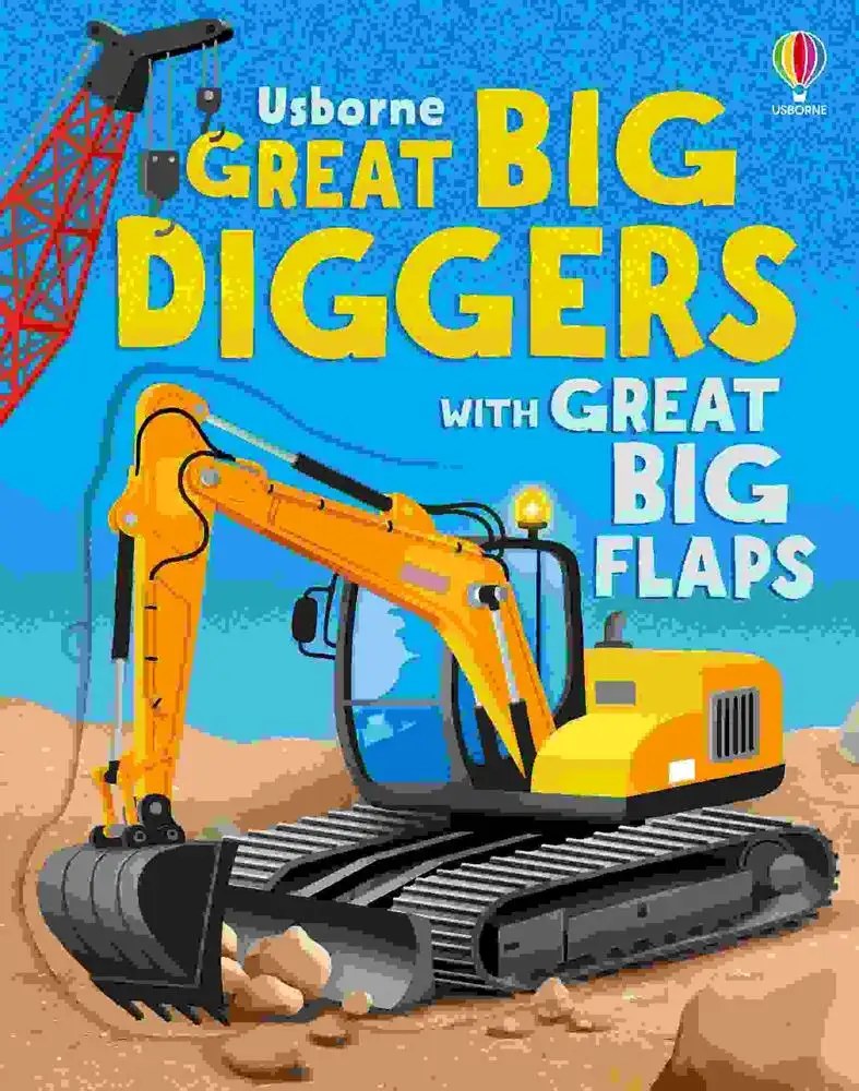 USBORNE PUBLISHING - Great Big Diggers