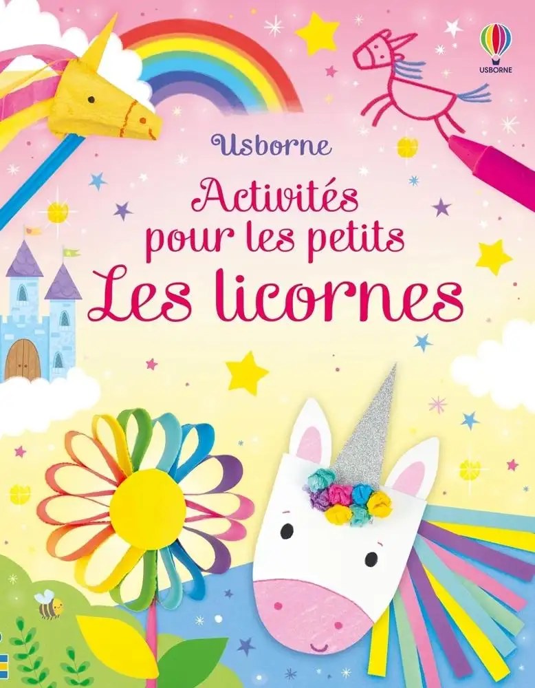 USBORNE - Les Licornes - Activites Pour  Les Petits