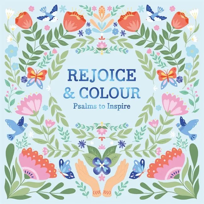 Bonnier Books Ltd - Rejoice & Colour: Psalms to Inspire