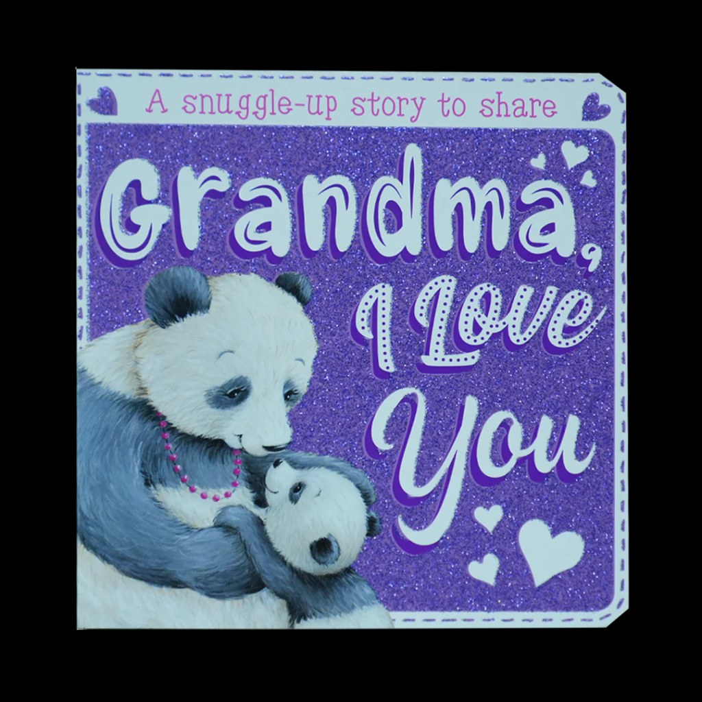 IGLOO BOOKS - Board Book Sparkles - Grandma, I Love You