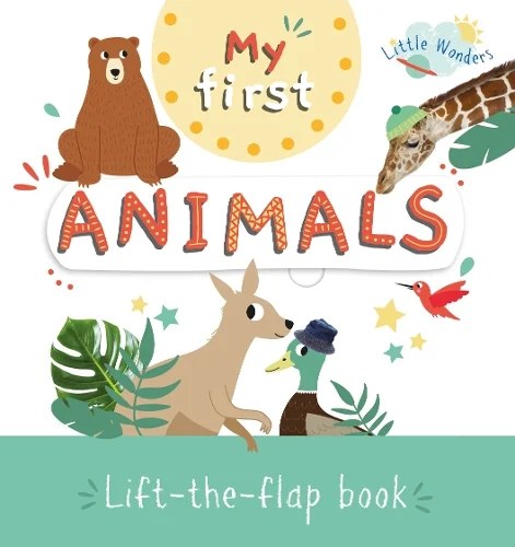 NORTH PARADE - Lift The Flap Book -  My First Animals