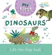 NORTH PARADE - Lift The Flap - My First Dinosaurs