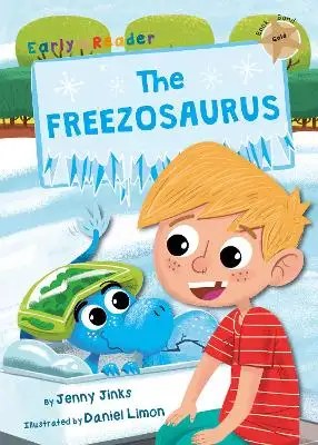 The Freezosaurus