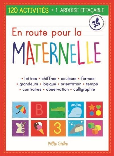 PETITS GENIS - En Route Pour La Maternelle 120 Activites+Ardoise