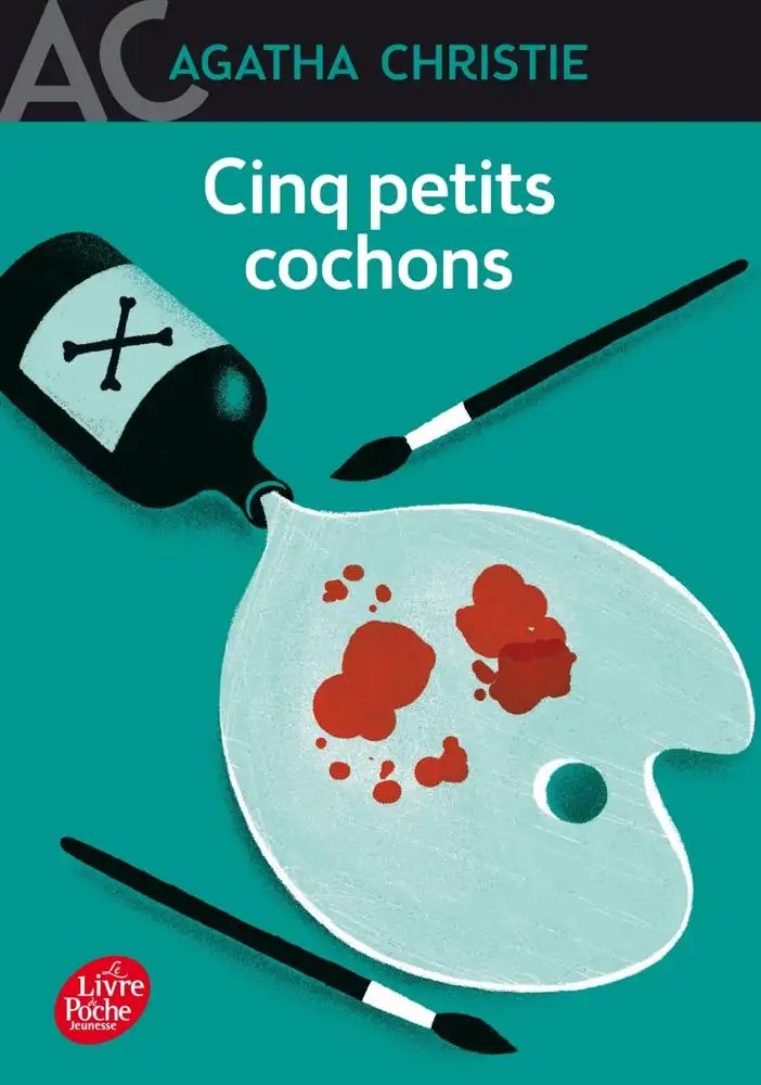 POCHE JEUNESSE - Cinq petits cochons - Christie, Agatha + Alamagny, Jean-Michel + Boll, Dominique
