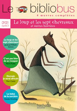 HACHETTE - Le Loup Est Le Sept Chevreaux