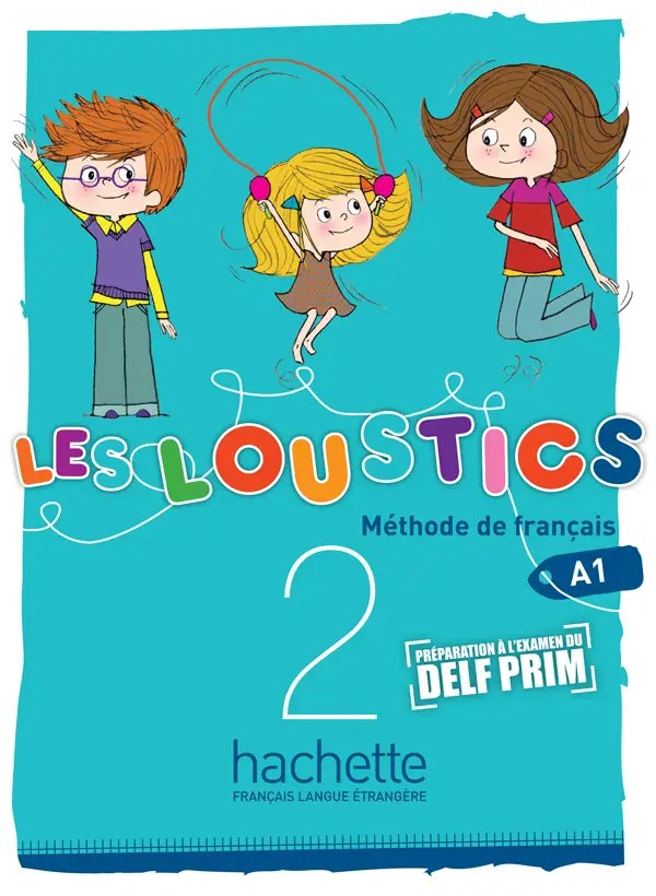 HACHETTE - Les Loustics 2 Livre