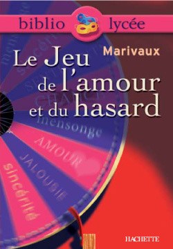 HACHETTE - Le Jeu De L'amour Et Du Hasard