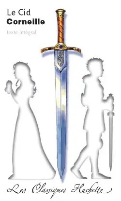HACHETTE - Le Cid Classique Hachette