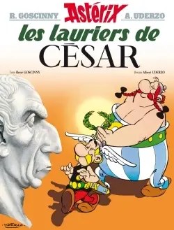 HACHETTE - Asterix - Les Lauriers de Cesar - n18 - Goscinny, Rene + Uderzo, Albert