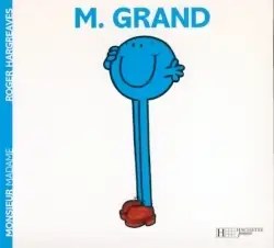 HACHETTE JEUN. - Monsieur Grand - Hargreaves, Roger
