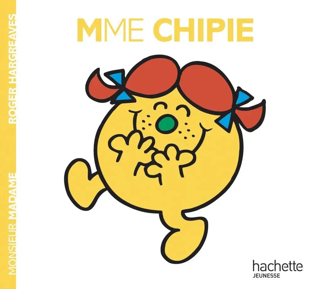HACHETTE JEUN. - Madame Chipie - Hargreaves, Roger