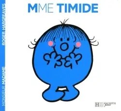 HACHETTE JEUN. - Madame Timide
