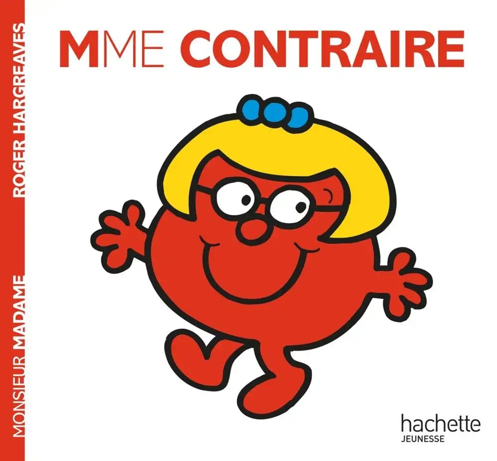 HACHETTE JEUN. - Madame Contraire