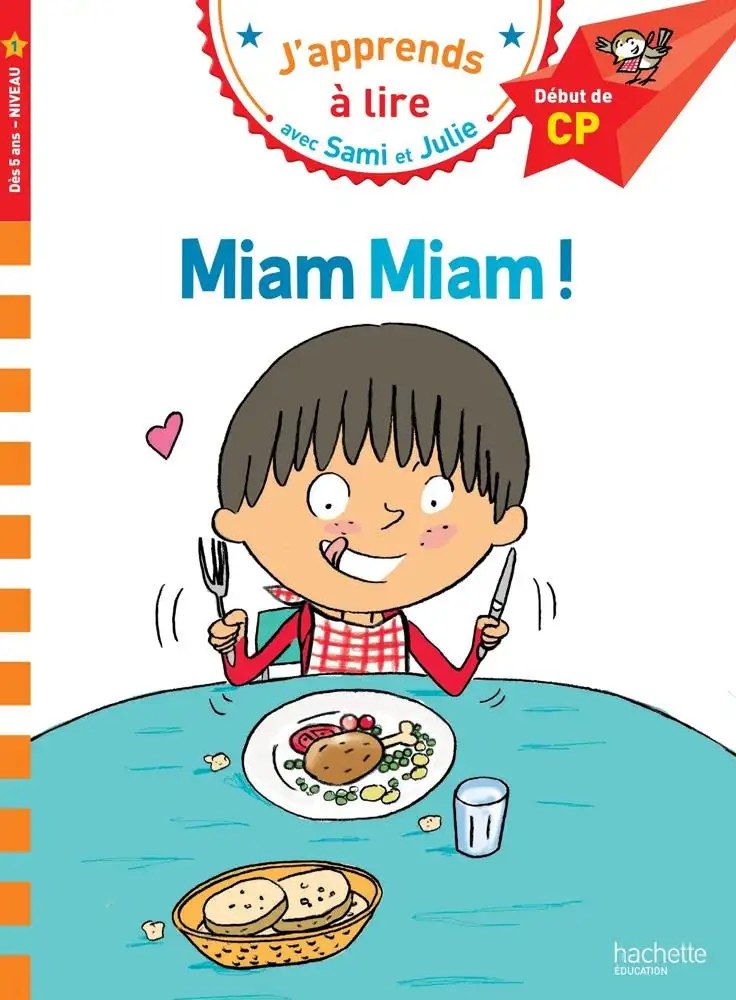 HACHETTE - Sami Et Julie - Miam Miam !