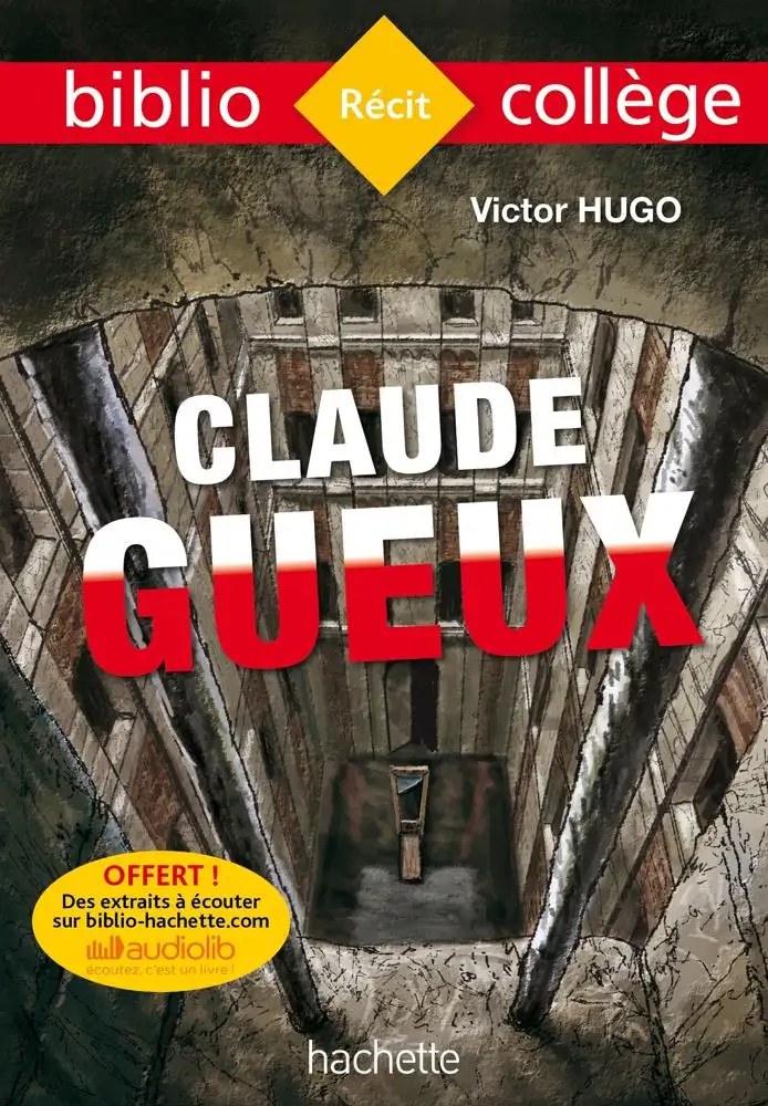 HACHETTE- Bibliocollege - Claude Gueux