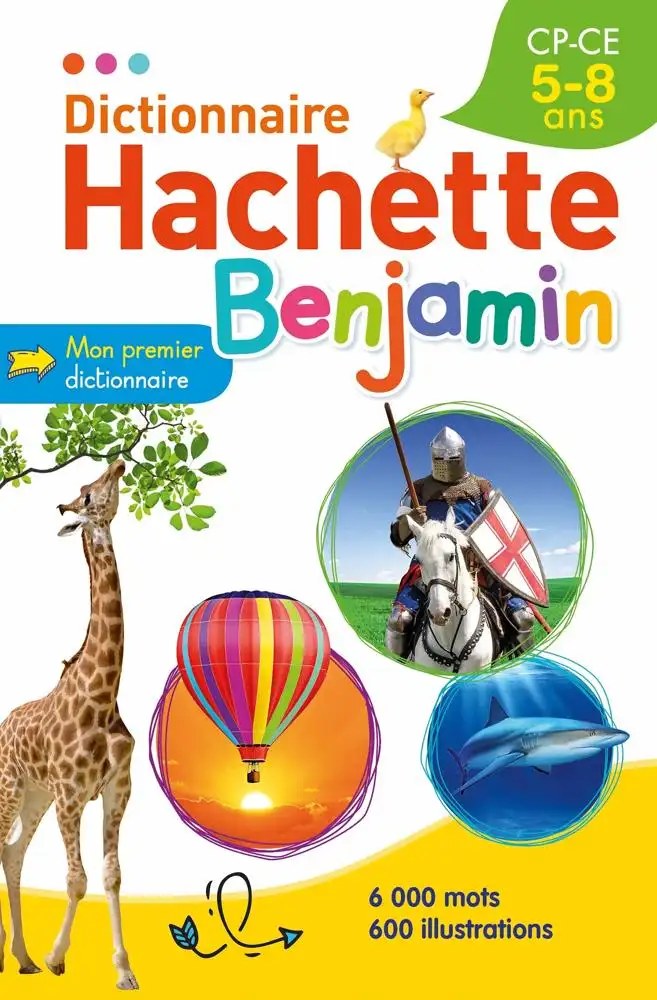 HACHETTE - Dictionnaire Hachette Benjamin