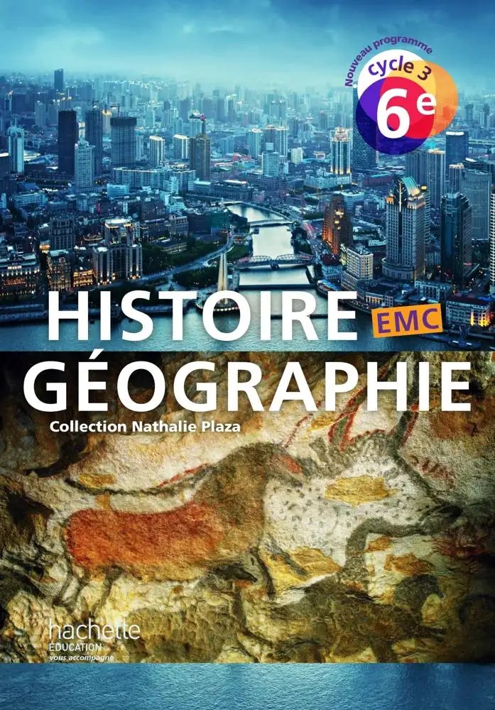 HACHETTE - HistGeo 6eme EMC 16