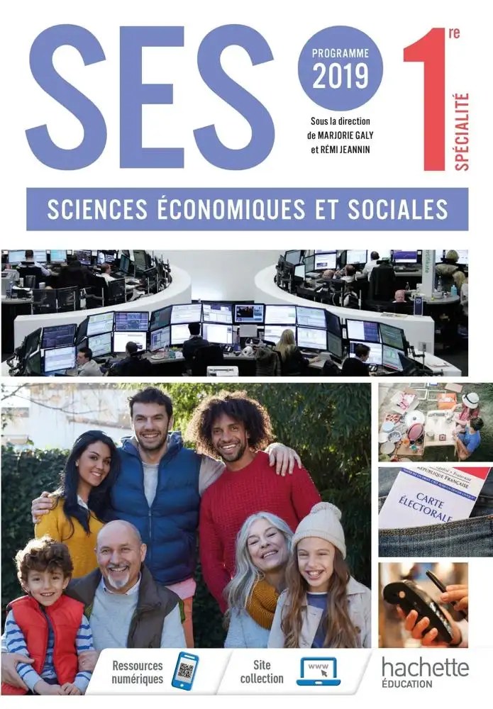 HACHETTE  -  SES 1ere 2019 Livre