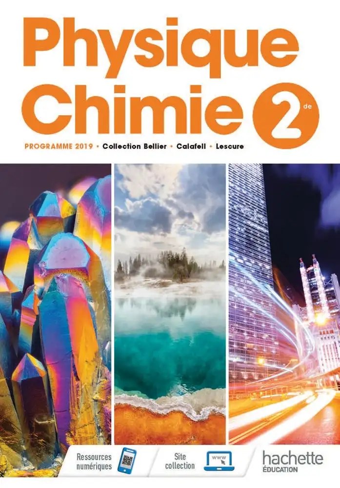 HACHETTE - Physique Chimie 2nde Livre 19