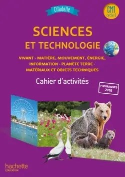 HACHETTE - Citadelle Sciences Cm1 Ex 18