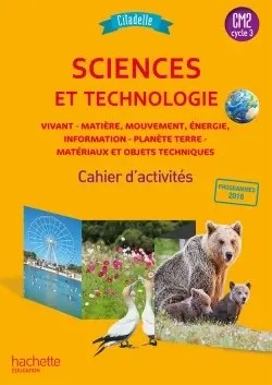 HACHETTE - Citadelle Sciences Cm2 Ex 18