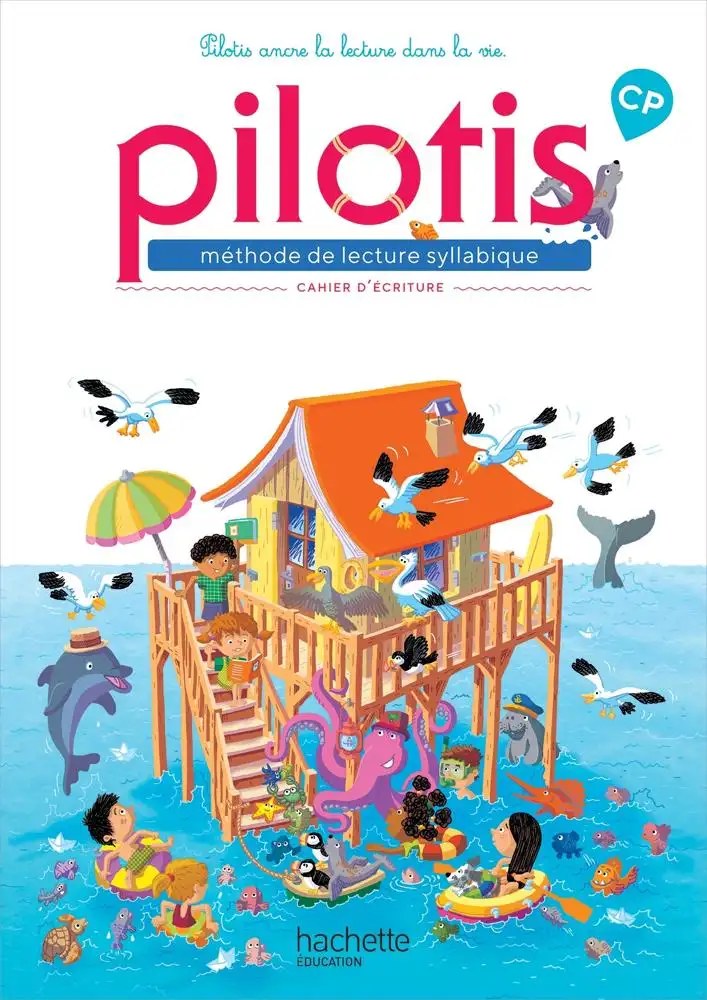 HACHETTE - Pilotis Cp Cahier Ecriture