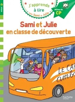 HACHETTE - Sami Et Julie En Classe De Decouverte
