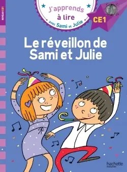 HACHETTE - Le Reveillon De Sami Et Julie