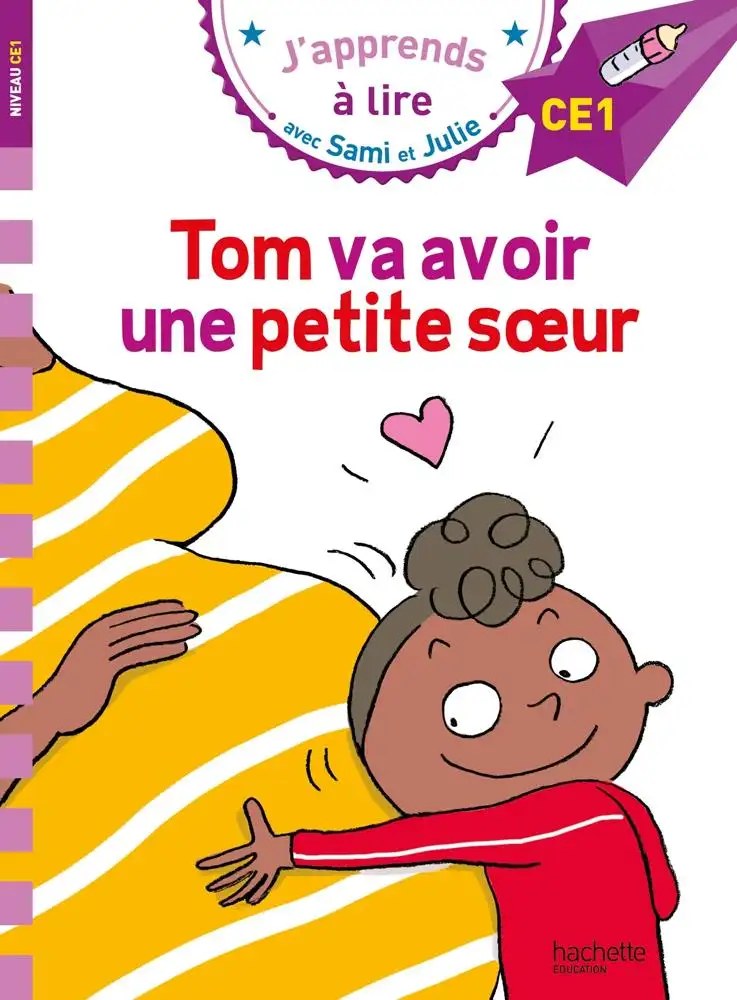 HACHETTE - Tom Va Avoir Une Petite Soeur