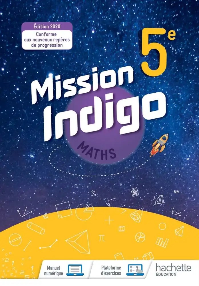 HACHETTE - Maths Mission Indigo 5eme 20 Livre