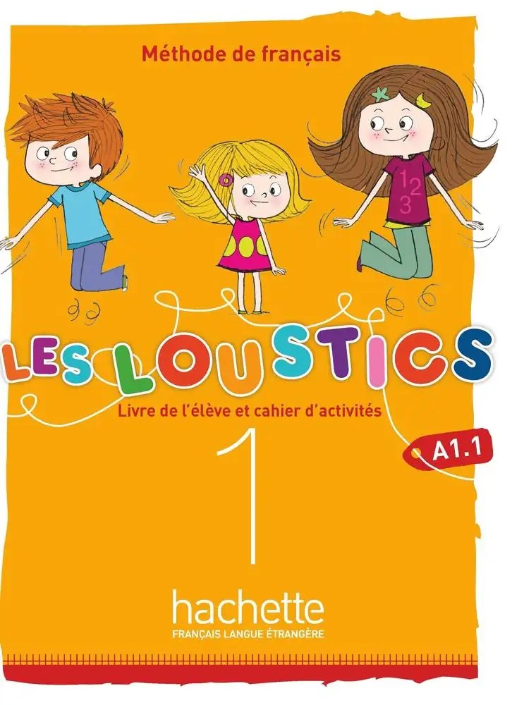 HACHETTE - Les Loustics 1 Livre+Ex