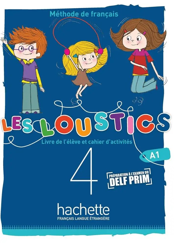 HACHETTE - Les Loustics 4 Livre+Ex