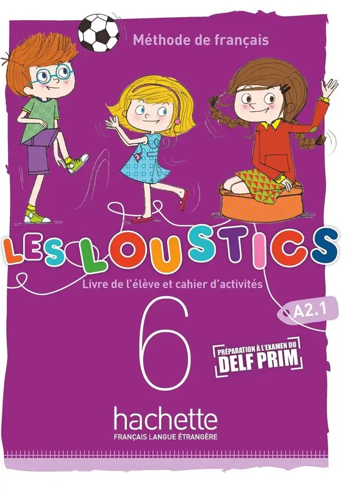 HACHETTE - Les Loustics 6 Livre +Ex